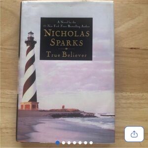 Nicholas Sparks 'True Believer' Hardcover first edition first printing signed bo